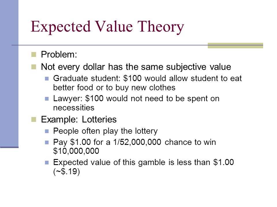 Decision theory and expected value
